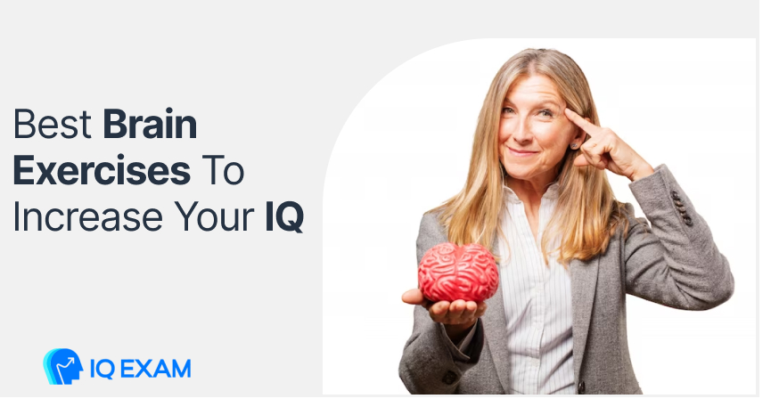 Best Brain Exercises To Increase Your IQ